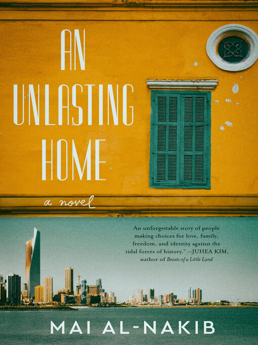 Title details for An Unlasting Home by Mai Al-Nakib - Available